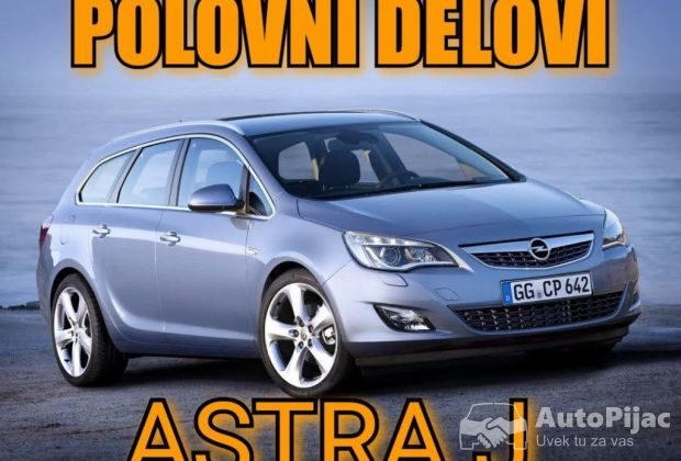 Opel Astra J POLOVNI DELOVI